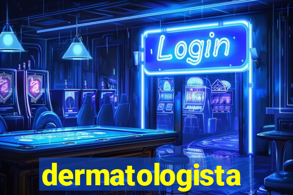 dermatologista quanto ganha